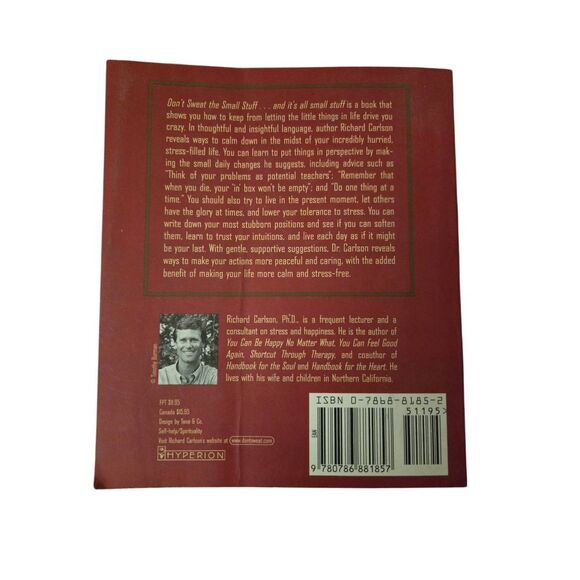 Don't sweat the small stuff ... and it's all small stuff by Richard Carlson PH.D - Picture 2 of 6
